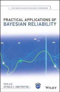 Practical Applications of Bayesian Reliability