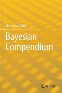 Bayesian Compendium