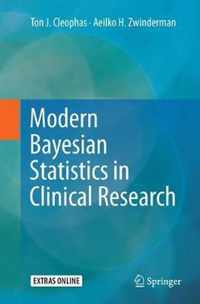 Modern Bayesian Statistics in Clinical Research