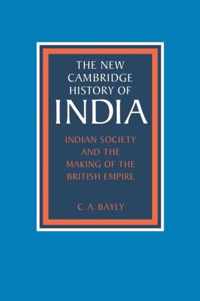 Indian Society and the Making of the British Empire