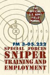 Special Forces Sniper Training and Employment