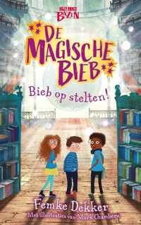 De Magische Bieb 1 -   Bieb op stelten