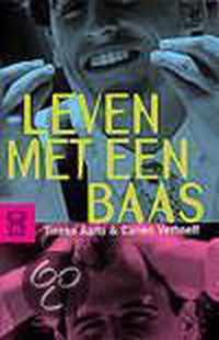 Leven met een baas