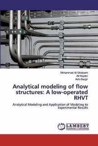 Analytical modeling of flow structures