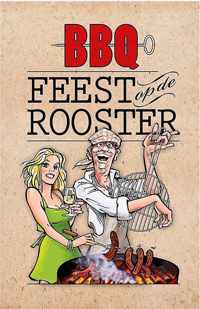 BBQ Feest op de rooster