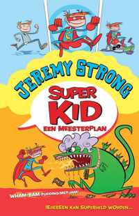 Super kid 2 - Een meesterplan