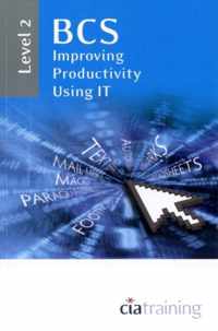 BCS Improving Productivity Using IT Level 2