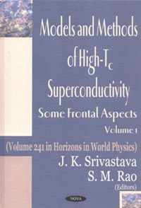 Models & Methods of High-Tc Superconductivity, Volume 1