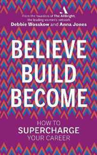 Believe. Build. Become.