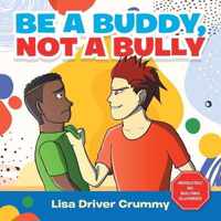 Be a Buddy, Not a Bully