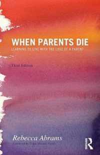 When Parents Die