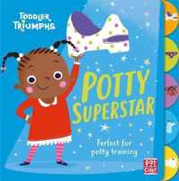 Toddler Triumphs: Potty Superstar