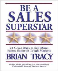 Be A Sales Superstar!