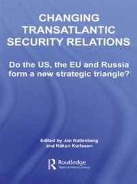 Changing Transatlantic Security Relations