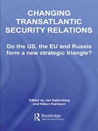 Changing Transatlantic Security Relations