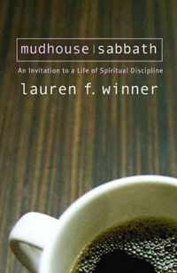 Mudhouse Sabbath