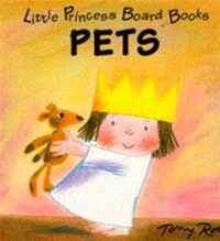 Little Princess Board Book - Pets