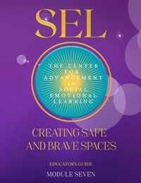 SEL Creating Safe and Brave Spaces