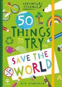 50 Things to Try to Save the World