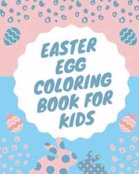 Easter Egg Coloring Book For Kids