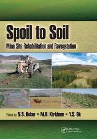 Spoil to Soil: Mine Site Rehabilitation and Revegetation