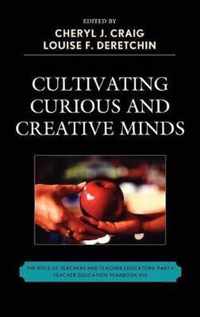 Cultivating Curious and Creative Minds