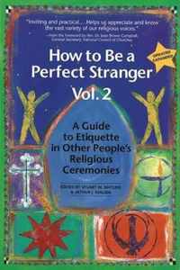 How to be a Perfect Stranger Volume 2