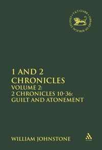 1 and 2 Chronicles: Volume 2: 2 Chronicles 10-36