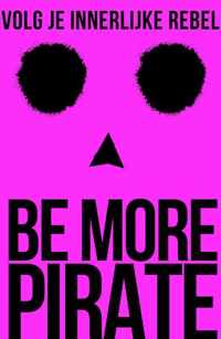 Be More Pirate