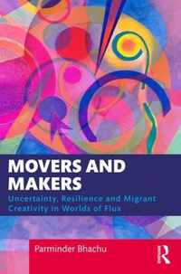 Movers and Makers