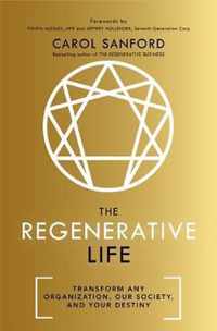 The Regenerative Life