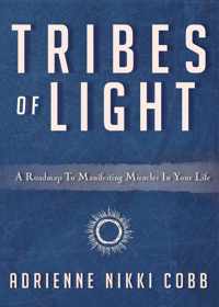 Tribes of Light