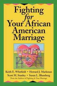 Fighting for Your African American Marriage