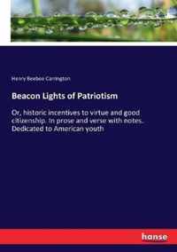 Beacon Lights of Patriotism