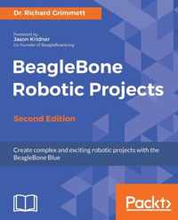 BeagleBone Robotic Projects -