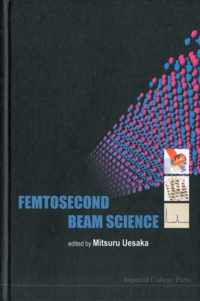 Femtosecond Beam Science