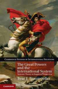 The Great Powers and the International System