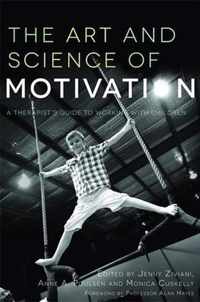 Art And Science Of Motivation