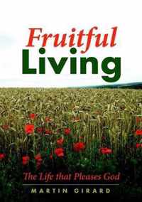 FRUITFUL LIVING