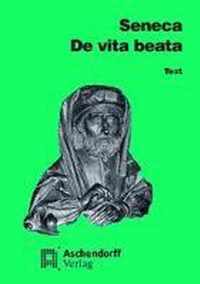 De vita beata. Text