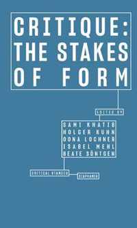 Critique - The Stakes of Form