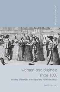 Women and Business since 1500