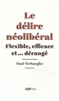 Le delire neoliberal