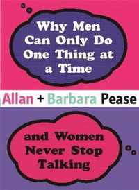 Why Men Can Only Do One Thing at a Time Women Never Stop Talking