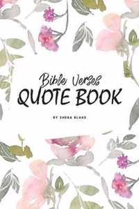 Bible Verses Quote Book on Abundance (ESV) - Inspiring Words in Beautiful Colors (6x9 Softcover)