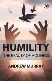 Humility The Beauty of Holiness