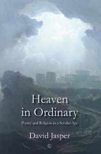 Heaven in Ordinary