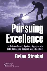 Pursuing Excellence