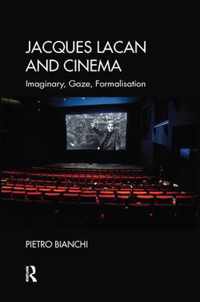 Jacques Lacan and Cinema