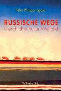 Russische Wege